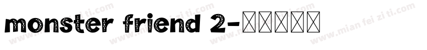monster friend 2字体转换